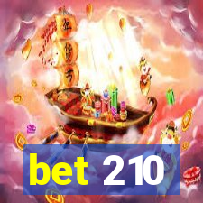 bet 210